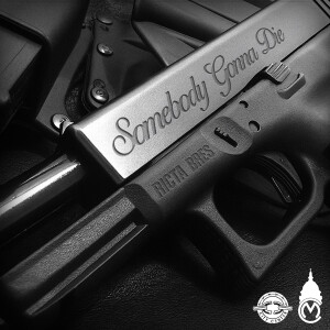 Ricta的專輯Somebody Gonna Die (Explicit)