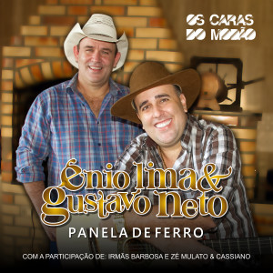 Ênio Lima e Gustavo Neto的專輯Panela de Ferro