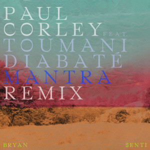 Bryan Senti的专辑Mantra (Remix)