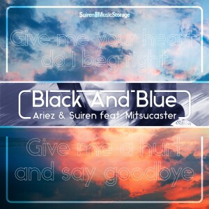 收聽Ariez的Black And Blue歌詞歌曲