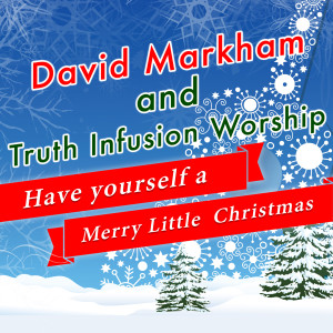 Album Have Yourself a Merry Little Christmas from David Markham