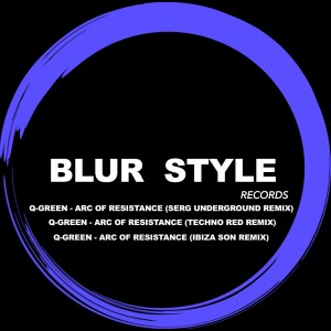 收聽Q-Green的Arc of Resistance (Serg Underground Remix)歌詞歌曲