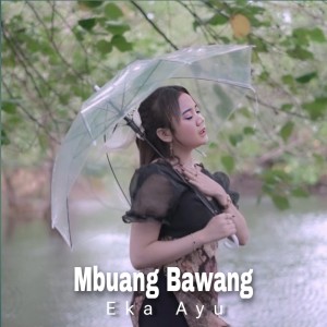 Eka Ayu的專輯Mbuang Bawang