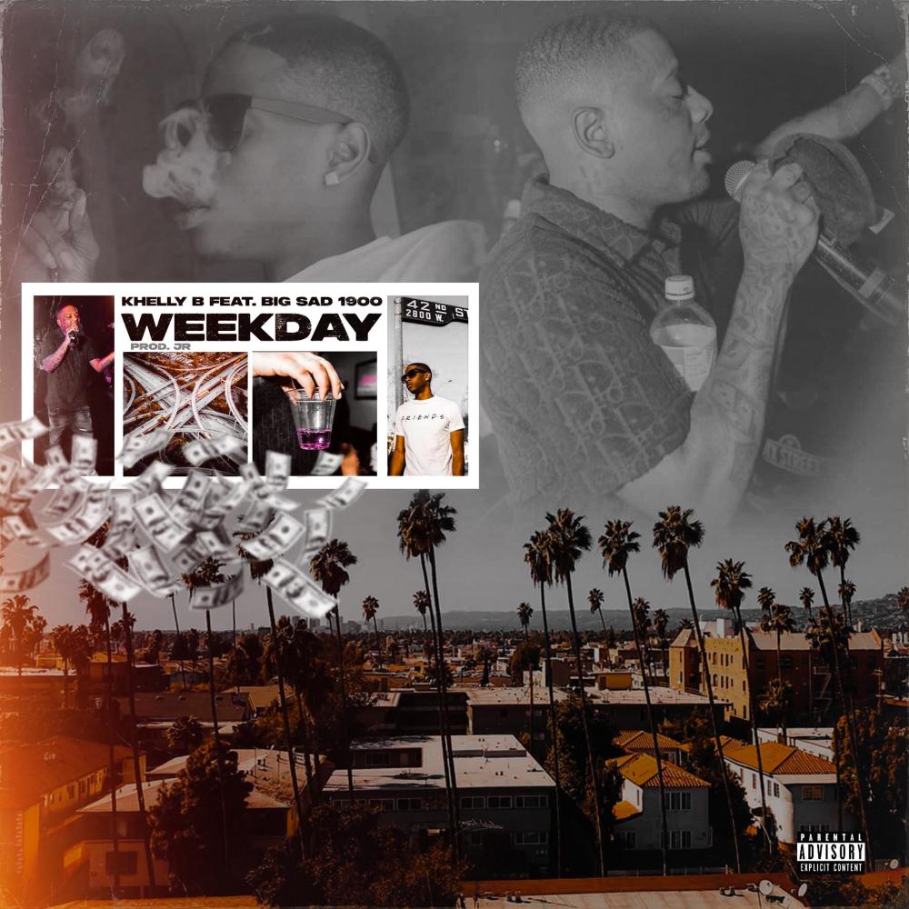 Weekday (feat. Big Sad 1900) (Explicit)