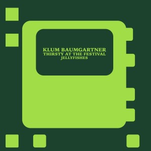 Listen to Jellyfishes (Drums DJ Tool Edit) song with lyrics from Klum Baumgartner