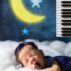 Piano's Naptime Serenades: Ethereal Baby Lullabies
