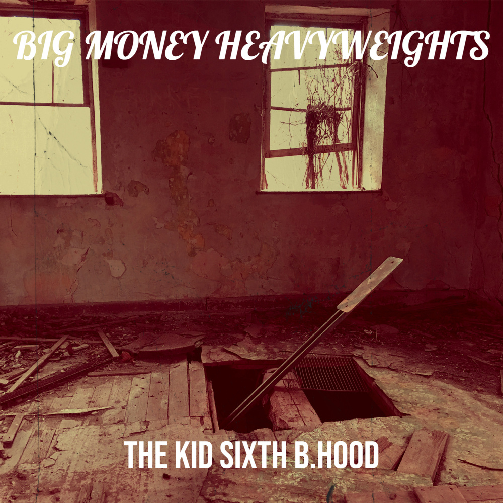 Big Money Heavyweights (Explicit)