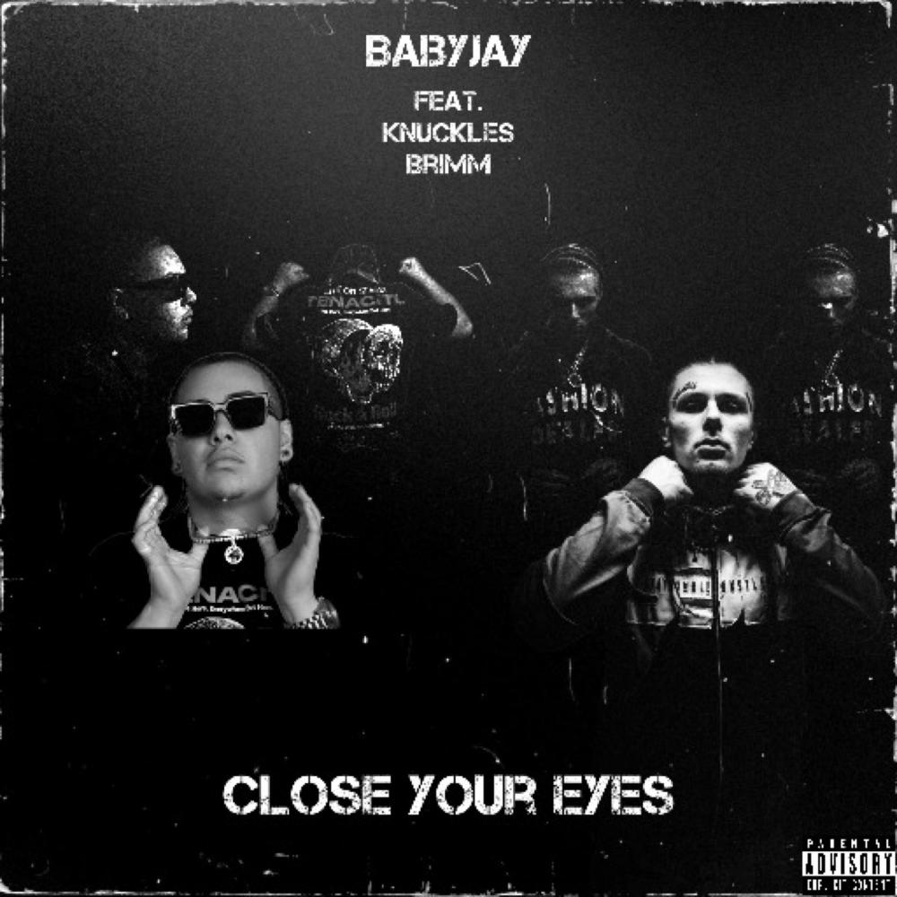 Close your eyes (feat. Knuckles Brimm)