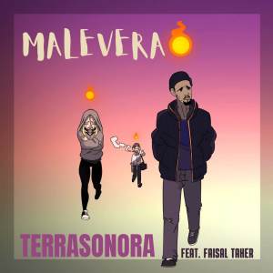 Dengarkan lagu Malevera nyanyian Terrasonora dengan lirik