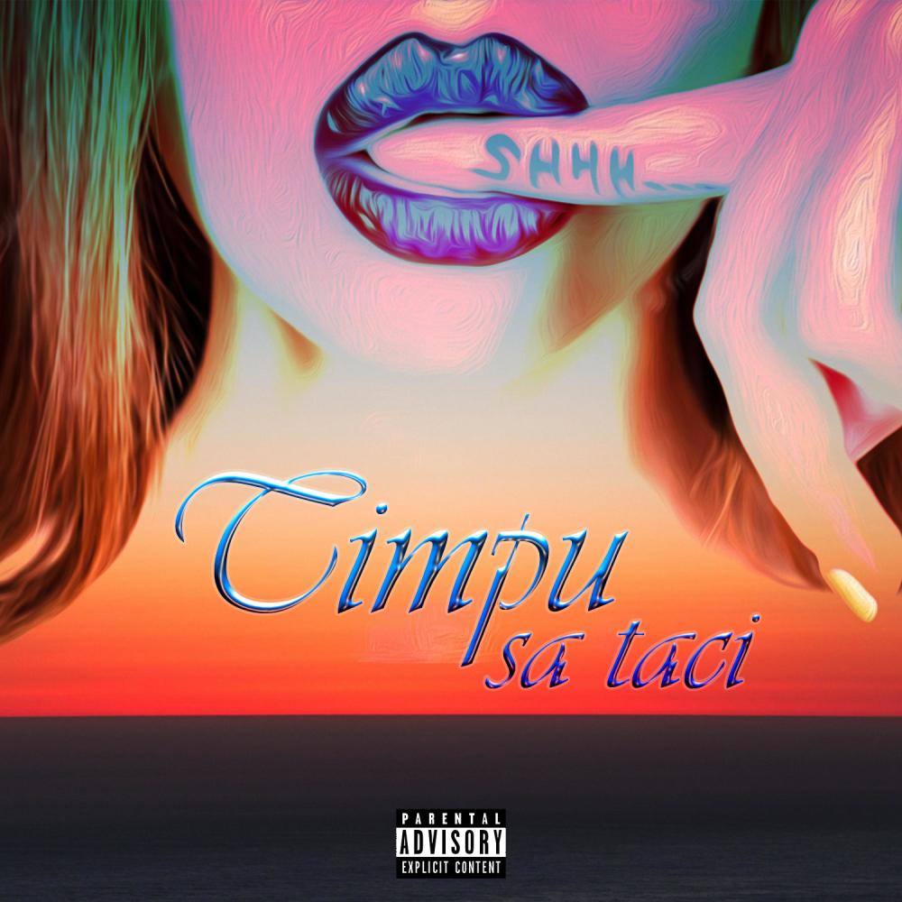 Timpu' sa Taci (feat. Dennis) (Explicit)