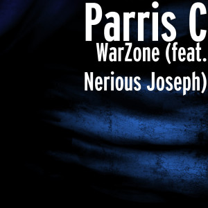 WarZone (feat. Nerious Joseph) dari Nerious Joseph