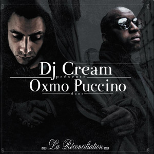 Oxmo Puccino的专辑La réconciliation (Remasterisé)