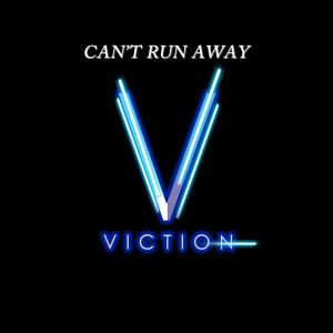 Viction的專輯Can't Run Away