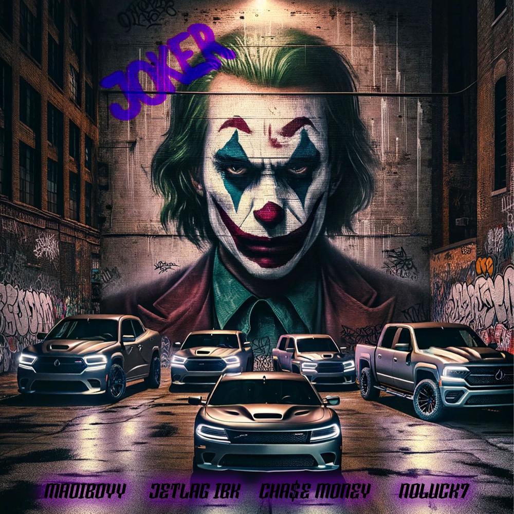 Joker (feat. Jetlag ibk, Cha$emoney & Noluck7) (Explicit)