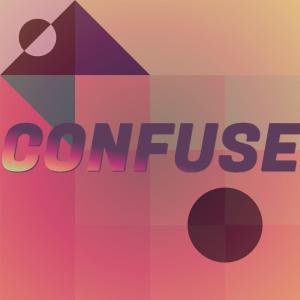 Album Confuse oleh Various