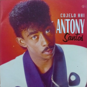 Album Cojelo Ahí from Anthony Santos