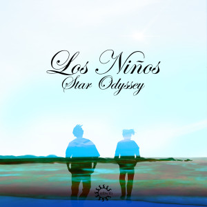 Listen to Star Odyssey (Radio Edit) song with lyrics from Los Ninos