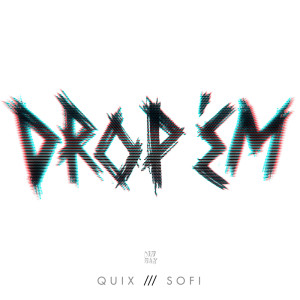 SOFI的專輯DROP 'EM