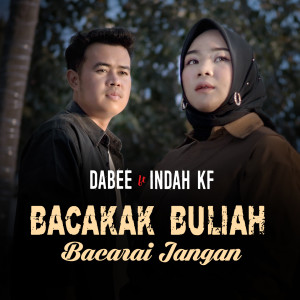 Dabee的专辑Bacakak Buliah Bacarai Jangan