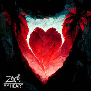 Listen to My Heart song with lyrics from Zeek