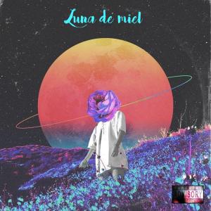 Leinad的專輯Luna de miel (feat. lil naikidas, FcKn Boy & Leinad)