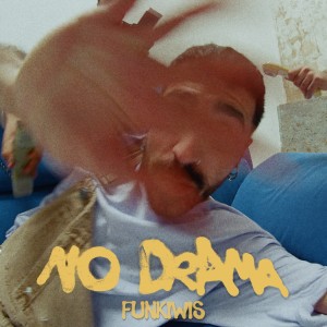 Funkiwi´s的專輯No Drama