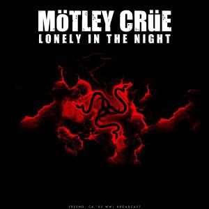 Motley Crue的專輯Lonely In The Night (Live)
