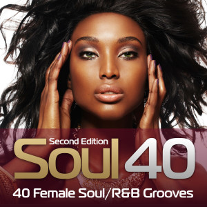 อัลบัม Soul 40: 40 Female Soul/R&B Grooves ศิลปิน Various Artists