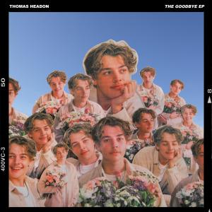 Album The Goodbye EP oleh Thomas Headon