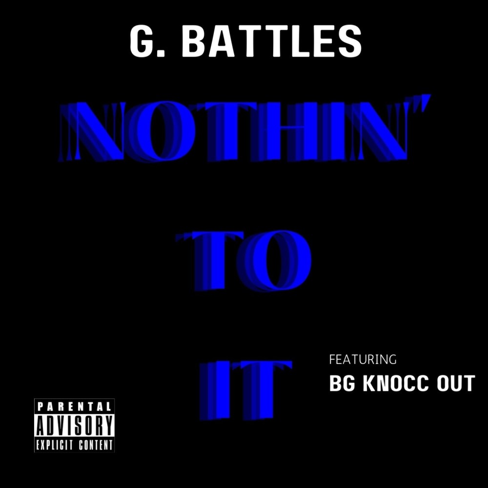 Nothin' to it (Explicit)