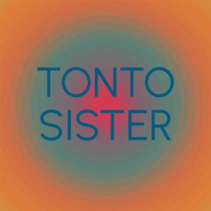 收听Howari Kire的Tonto Sister歌词歌曲