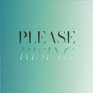 Please Rising dari Various