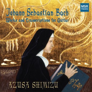 Azusa Shimizu的專輯J.S. Bach: Works and Transcriptions for Guitar (Explicit)