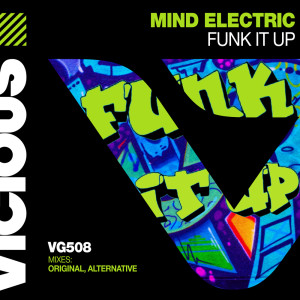 Mind Electric的專輯Funk It Up