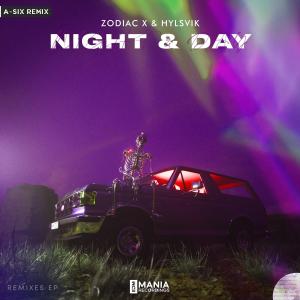 收聽ZODIAC X的Night & Day (A-SIX Remix)歌詞歌曲