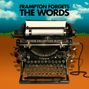Peter Frampton Band的專輯Peter Frampton Forgets The Words