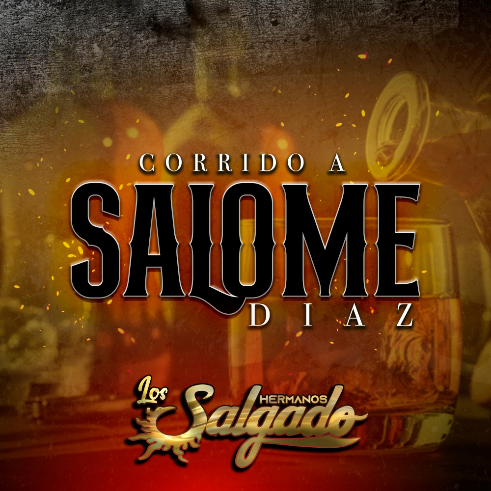 Corrido A Salome Diaz