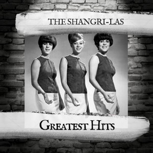 Album Greatest Hits from The Shangri-Las