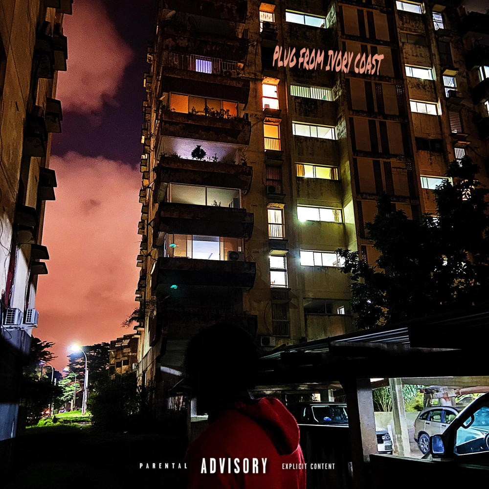 Plug From Ivory Coast (Explicit)