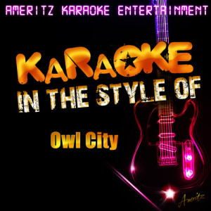 ดาวน์โหลดและฟังเพลง Vanilla Twilight (In the Style of Owl City) [Karaoke Version] (Karaoke Version) พร้อมเนื้อเพลงจาก Ameritz Karaoke Entertainment