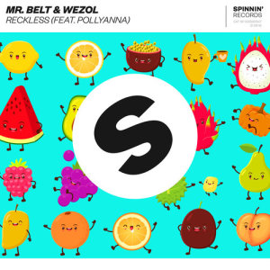 อัลบัม Reckless (feat. PollyAnna) ศิลปิน Mr. Belt & Wezol