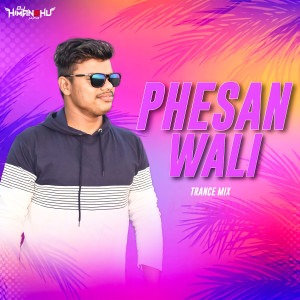 Listen to Phesan Wali (Trance Mix) song with lyrics from Visual Uday
