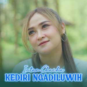 Intan Chacha的專輯Kediri Ngadiluwih