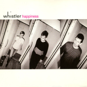 ดาวน์โหลดและฟังเพลง Happiness พร้อมเนื้อเพลงจาก Whistler