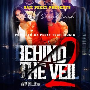 Phasnick的專輯Behind The Veil II (Official Motion Picture Soundtrack) (Explicit)