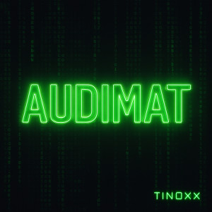Dengarkan Audimat lagu dari Tinoxx dengan lirik
