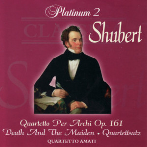 Orchestra Quartetto Amati的專輯Schubert: Quartetto Per Archi Op.161 / Death And The Maiden - Quartettsatz
