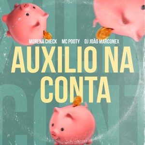 Mc Pooty的專輯Auxílio na Conta (Explicit)