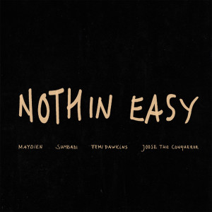 Album NOTHIN EASY (Explicit) from Mitchell Yard