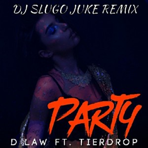 收聽的Party (DJ Slugo Jukestrumental)歌詞歌曲